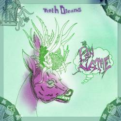 Teeth Dreams